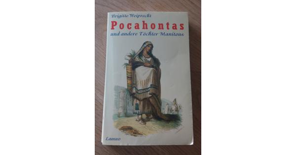 Pocahontas und andere Töchter Manitous