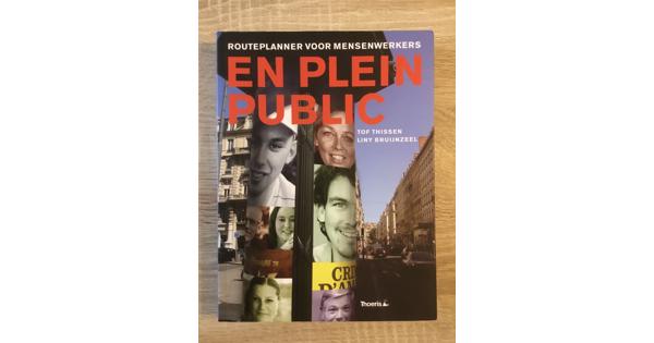 Boek 'En plein public: routeplanner voor mensenwerkers'